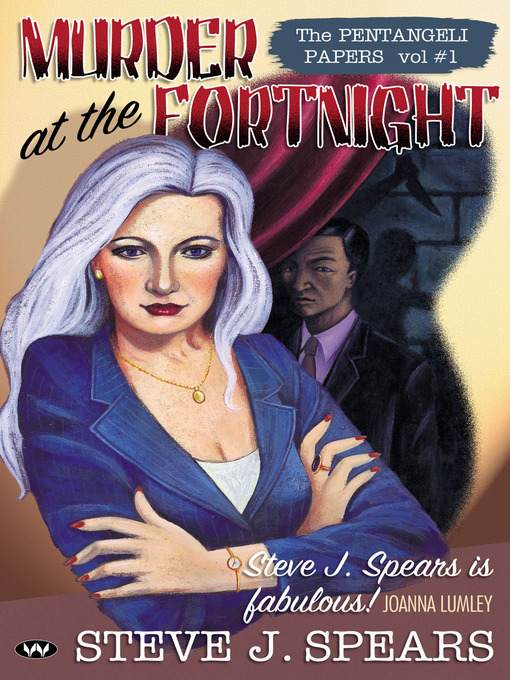Title details for Murder at the Fortnight by Steve J. Spears - Available